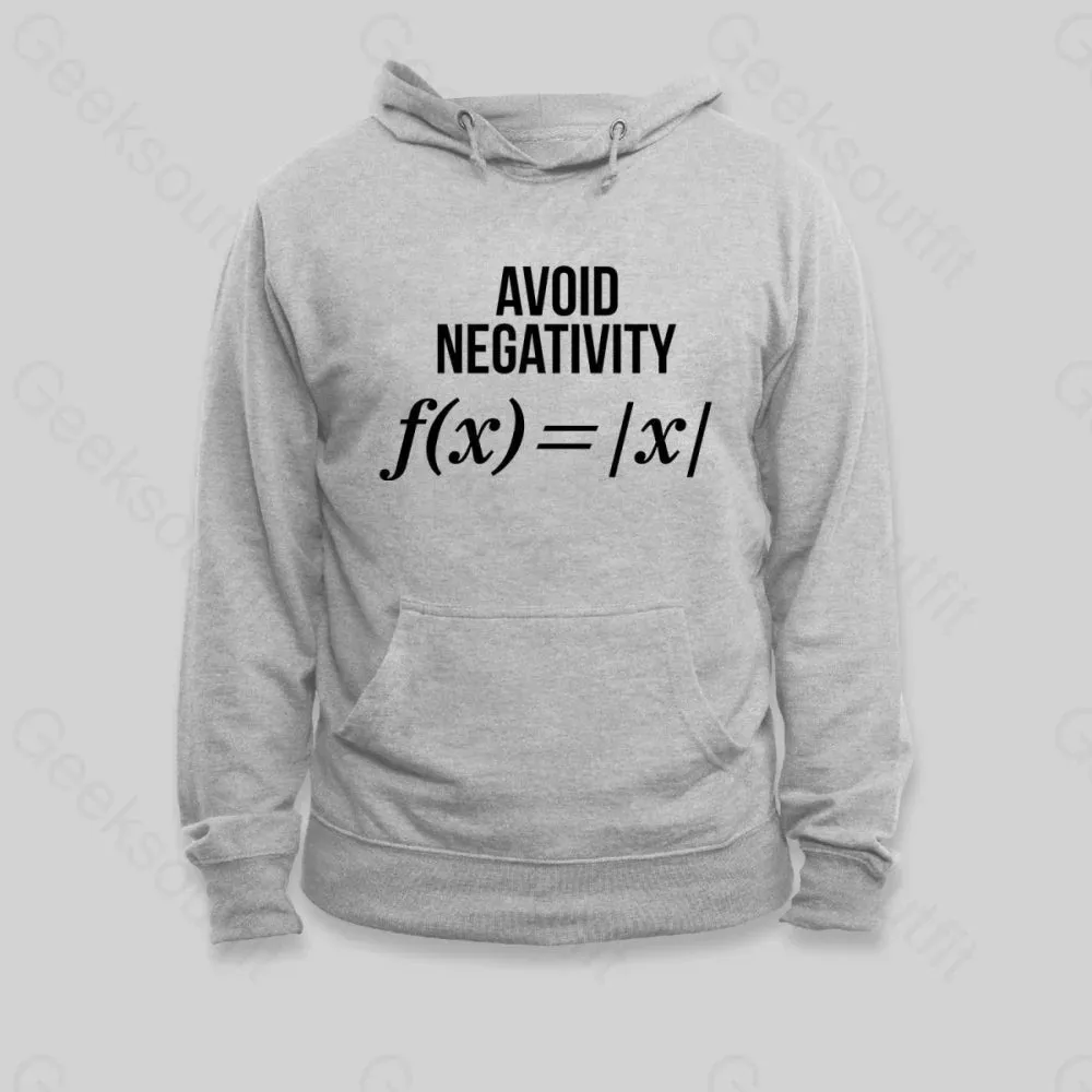 Avoid Negativity Hoodie