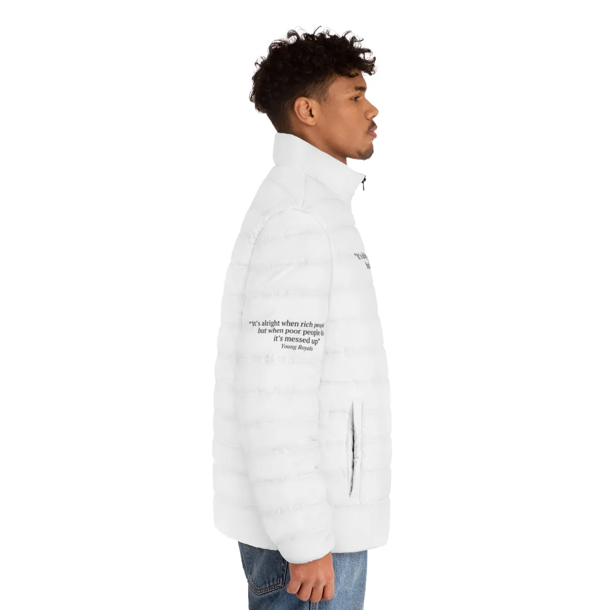 "It's Alright When Rich People Cheat" Puffer Jacket - Inspired by Young Royals