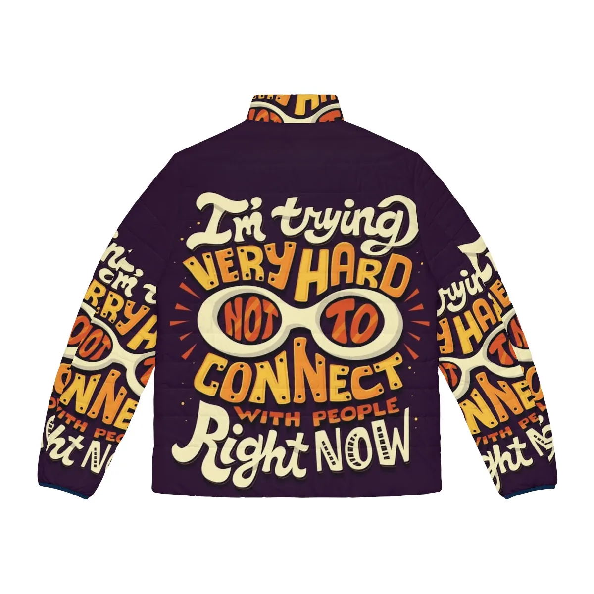 "Not To Connect With People" Puffer Jacket | Schitt's Creek Inspired Graphic Tee